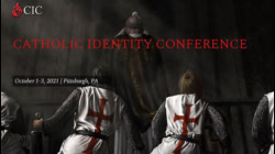Catholic Identity Conference 2021 (Mark the Date)