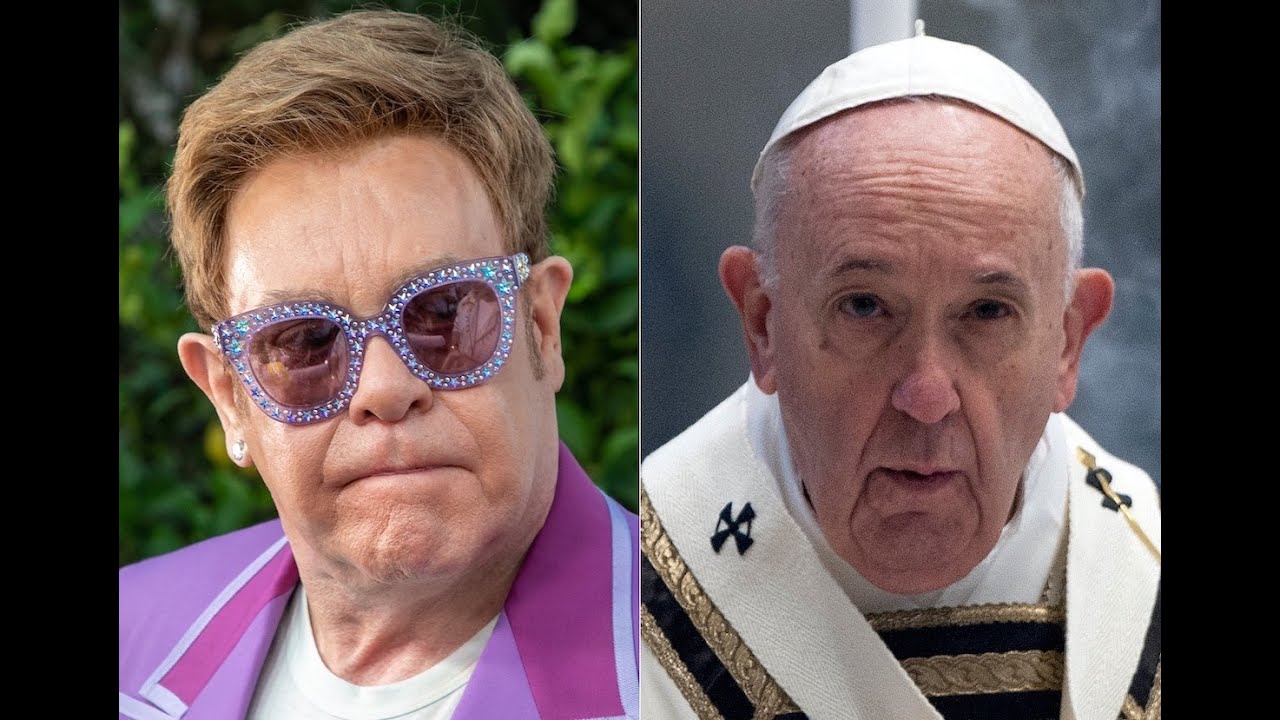 Elton John has a point, Your Holiness!